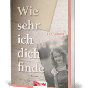 Wie sehr ich dich finde