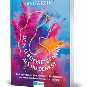 Dein Leben bietet mehr als du denkst