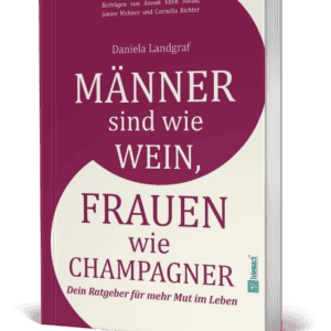 Männer sind wie Wein, Frauen wie Champagner