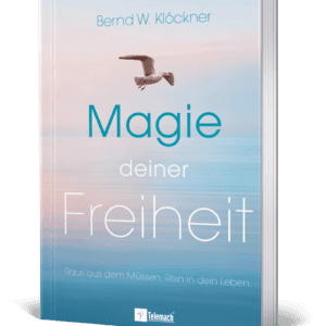 Magie deiner Freiheit