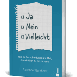 Ja, Nein, Vielleicht