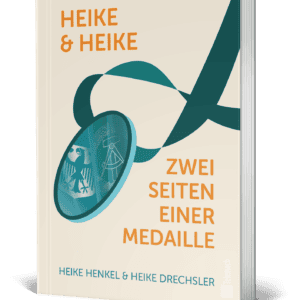 Heike & Heike - Zwei Seiten einer Medaille