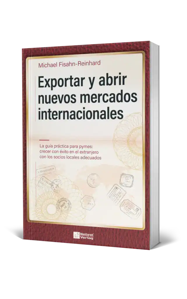 Cubierta del libro «Exportar y abrir nuevos mercados internacionales», de Michael Fisahn-Reinhard